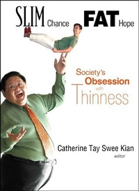 Abbildung von: Slim Chance Fat Hope: Society's Obsession With Thinness - World Scientific Publishing Co Pte Ltd
