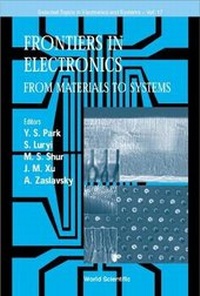 Abbildung von: Frontiers In Electronics: From Materials To Systems, 1999 Workshop On Frontiers In Electronics - World Scientific Publishing Co Pte Ltd