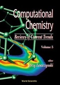 Cover: Computational Chemistry: Reviews Of Current Trends, Vol. 5 - World Scientific Publishing Co Pte Ltd