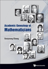 Abbildung von: Academic Genealogy Of Mathematicians - World Scientific Publishing Co Pte Ltd