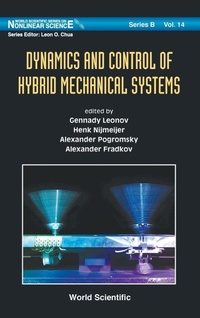 Enlarge image Cover: Dynamics And Control Of Hybrid Mechanical Systems - World Scientific Publishing Co Pte Ltd