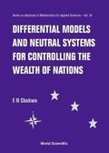 Cover: Differential Models And Neutral Systems For Controlling The Wealth Of Nations - World Scientific Publishing Co Pte Ltd