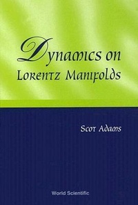 Abbildung von: Dynamics On Lorentz Manifolds - World Scientific Publishing Co Pte Ltd
