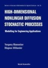 Enlarge image Cover: High-dimensional Nonlinear Diffusion Stochastic Processes - World Scientific Publishing Co Pte Ltd