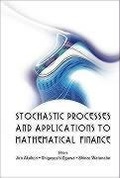 Cover: Stochastic Processes And Applications To Mathematical Finance - Proceedings Of The Ritsumeikan International Symposium - World Scientific Publishing Co Pte Ltd