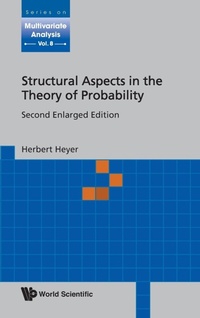 Abbildung von: Structural Aspects In The Theory Of Probability (2nd Enlarged Edition) - World Scientific Publishing Co Pte Ltd