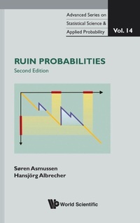 Enlarge image Cover: Ruin Probabilities - World Scientific Publishing Co Pte Ltd