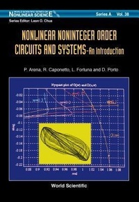 Enlarge image Cover: Nonlinear Noninteger Order Circuits & Systems - An Introduction - World Scientific Publishing Co Pte Ltd