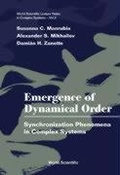 Cover: Emergence Of Dynamical Order: Synchronization Phenomena In Complex Systems - World Scientific Publishing Co Pte Ltd