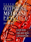 Cover: Textbook Of Occupational Medicine Practice (2nd Edition) - World Scientific Publishing Co Pte Ltd