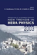 Cover: New Trends In Hera Physics 2003 - Proceedings Of The Ringberg Workshop - World Scientific Publishing Co Pte Ltd