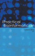 Cover: Practical Bioinformatician, The - World Scientific Publishing Co Pte Ltd
