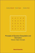 Cover: Principles Of Quantum Computation And Information - Volume I: Basic Concepts - World Scientific Publishing Co Pte Ltd