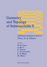 Abbildung von: Geometry And Topology Of Submanifolds X: Differential Geometry In Honor Of Professor S S Chern - World Scientific Publishing Co Pte Ltd