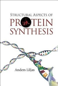 Enlarge image Cover: Structural Aspects Of Protein Synthesis - World Scientific Publishing Co Pte Ltd