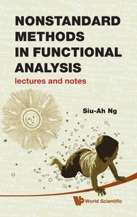 Abbildung von: Nonstandard Methods In Functional Analysis: Lectures And Notes - World Scientific Publishing Co Pte Ltd