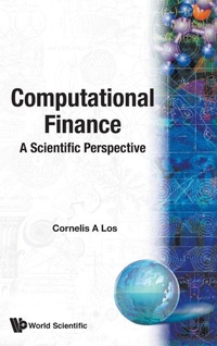 Abbildung von: Computational Finance: A Scientific Perspective - World Scientific Publishing Co Pte Ltd