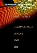 Cover: Liquid Crystals, Laptops And Life - World Scientific Publishing Co Pte Ltd