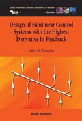 Cover: Design Of Nonlinear Control Systems With The Highest Derivative In Feedback - World Scientific Publishing Co Pte Ltd