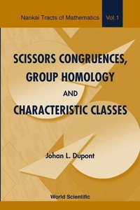 Abbildung von: Scissors Congruences, Group Homology And Characteristic Classes - World Scientific Publishing Co Pte Ltd