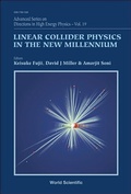Cover: Linear Collider Physics In The New Millennium - World Scientific Publishing Co Pte Ltd