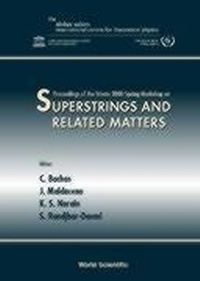Enlarge image Cover: Superstrings & Related Matters, Procs Of The Trieste 2000 Spring Workshop - World Scientific Publishing Co Pte Ltd