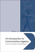 Cover: Introduction To Commutative Algebra, An: From The Viewpoint Of Normalization - World Scientific Publishing Co Pte Ltd