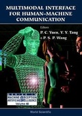 Cover: Multimodal Interface For Human-machine Communication - World Scientific Publishing Co Pte Ltd