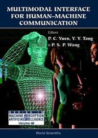 Enlarge image Cover: Multimodal Interface For Human-machine Communication - World Scientific Publishing Co Pte Ltd