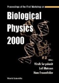 Cover: Biological Physics 2000, Proceedings Of The First Workshop - World Scientific Publishing Co Pte Ltd