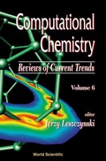Bild: Computational Chemistry: Reviews Of Current Trends, Vol. 6 - World Scientific Publishing Co Pte Ltd
