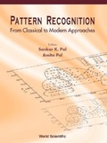 Cover: Pattern Recognition: From Classical To Modern Approaches - World Scientific Publishing Co Pte Ltd