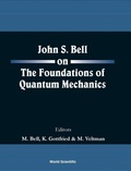 Cover: John S Bell On The Foundations Of Quantum Mechanics - World Scientific Publishing Co Pte Ltd