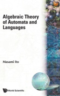 Cover: Algebraic Theory Of Automata And Languages - World Scientific Publishing Co Pte Ltd