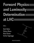 Cover: Forward Physics And Luminosity Determination At Lhc - World Scientific Publishing Co Pte Ltd