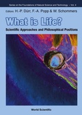 Cover: What Is Life? Scientific Approaches And Philosophical Positions - World Scientific Publishing Co Pte Ltd