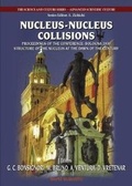Cover: Nucleus-nucleus Collisions, Procs Of The Conf "Bologna 2000: Structure Of The Nucleus At The Dawn Of The Century" (Vol 1) - World Scientific Publishing Co Pte Ltd