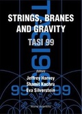 Cover: Strings, Branes And Gravity (Tasi 1999) - World Scientific Publishing Co Pte Ltd
