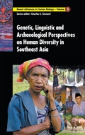 Cover: Genetic, Linguistic And Archaeological Perspectives On Human Diversity In Southeast Asia - World Scientific Publishing Co Pte Ltd