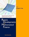 Cover: Recent Developments In Mathematical Finance - Proceedings Of The International Conference On Mathematical Finance - World Scientific Publishing Co Pte Ltd