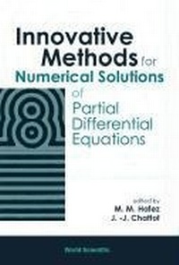 Enlarge image Cover: Innovative Methods For Numerical Solution Of Partial Differential Equations - World Scientific Publishing Co Pte Ltd