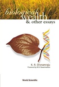 Cover: Biological Wealth And Other Essays - World Scientific Publishing Co Pte Ltd