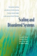 Cover: Scaling And Disordered Systems: International Workshop And Collection Of Articles Honoring Professor Antonio Coniglio On The Occasion Of His 60th Birthday - World Scientific Publishing Co Pte Ltd