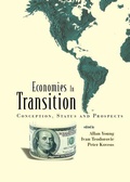 Cover: Economies In Transition: Conception, Status And Prospects - World Scientific Publishing Co Pte Ltd