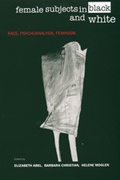 Cover: Female Subjects in Black and White - University of California Press