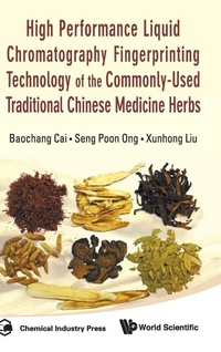 Abbildung von: High Performance Liquid Chromatography Fingerprinting Technology Of The Commonly-used Traditional Chinese Medicine Herbs - World Scientific Publishing Co Pte Ltd