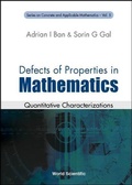 Cover: Defects Of Properties In Mathematics: Quantitative Characterizations - World Scientific Publishing Co Pte Ltd