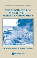 Cover: Mechanics Of Scour In The Marine Environment, The - World Scientific Publishing Co Pte Ltd