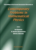 Cover: Contemporary Problems In Mathematical Physics - Proceedings Of The Second International Workshop - World Scientific Publishing Co Pte Ltd