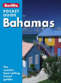 Abbildung von: Bahamas Berlitz Pocket Guide - Berlitz Publishing Company